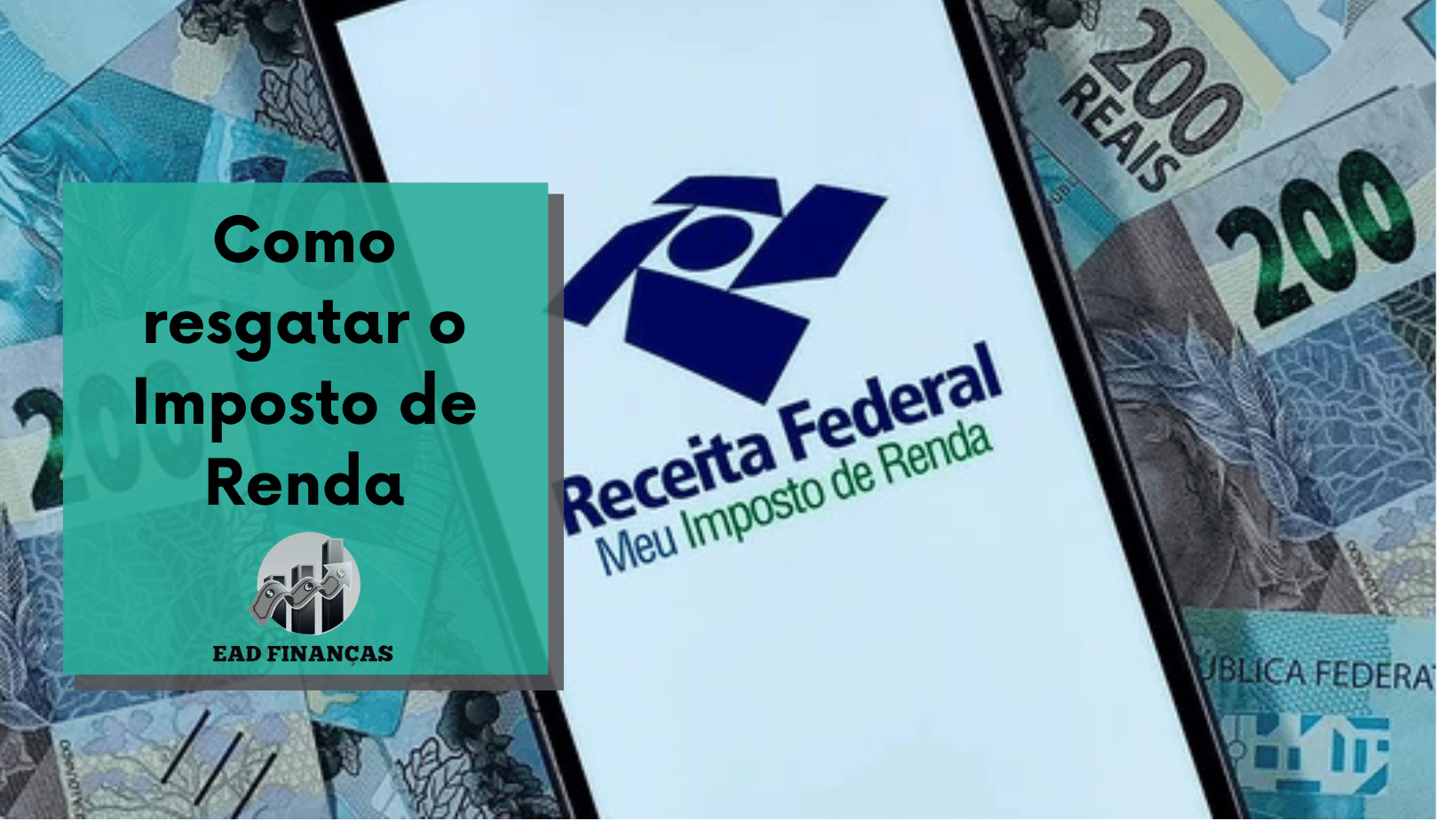 Como resgatar o Imposto de Renda