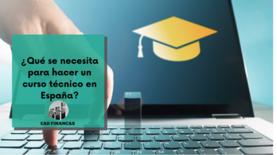 ¿Qué se necesita para hacer un curso técnico en España?