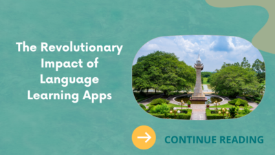 The Revolutionary Impact of Language Learning Apps