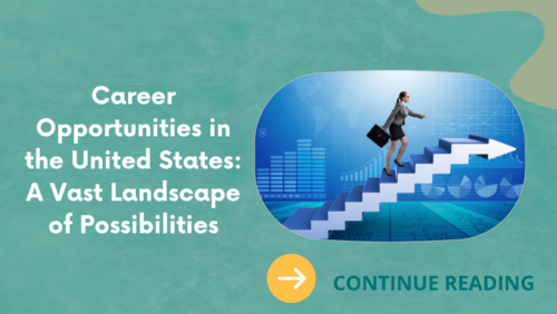 Career Opportunities in the United States: A Vast Landscape of Possibilities