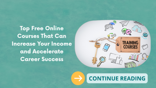 Best Free Online Courses to Boost Your Income and Accelerate Career Success